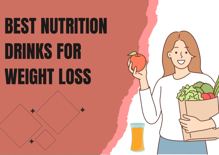 Best nutrition Drinks for weight loss